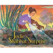 Jodie's Shabbat Surprise 9781467734653