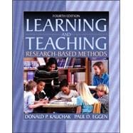 Learning and Teaching : Research-Based Methods 9780205464654