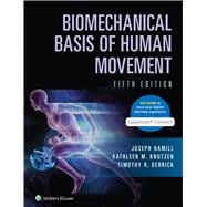 Biomechanical Basis of Human Movement 9781975144654