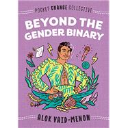 Beyond the Gender Binary