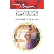 The Sheikh's Baby Scandal 9780373134656