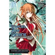 Sword Art Online Progressive, Vol. 4 (manga) 9780316314657