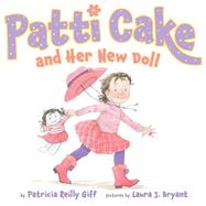 Patti Cake and Her New Doll 9780545244657