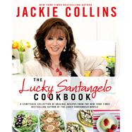 The Lucky Santangelo Cookbook 9781250014658