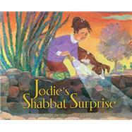 Jodie's Shabbat Surprise 9781467734660