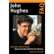 John Hughes Faq 9781495074660