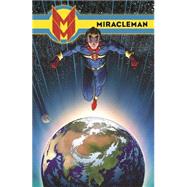 Miracleman Book 3 9780785154662
