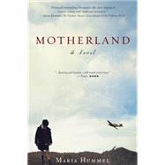 Motherland A Novel 9781619024663