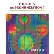 Focus on Pronunciation 1 (Student Book and Classroom Audio CDs) 9780132314664
