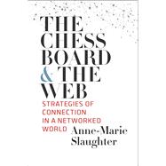 The Chessboard and the Web 9780300234664