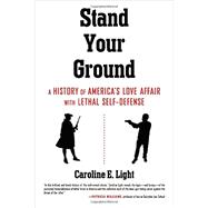 Stand Your Ground 9780807064665