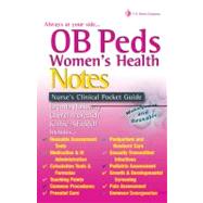 OB/Peds Women's Health Notes: Nurse's Clinical Pocket Guide 9780803614666