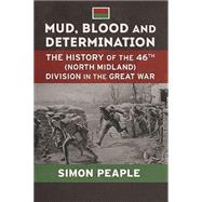Mud, Blood & Determination 9781910294666