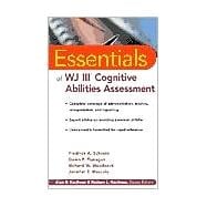 Essentials of WJ III<sup>TM</sup> Cognitive Abilities Assessment 9780471344667