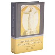 Apologetics and Catholic Doctrine 9781905574667