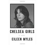 Chelsea Girls 9780062394668