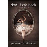 Don't Look Back 9781423194668