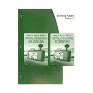 Working Papers, Chapters 1-15 for Warren/Reeve/Duchac’s Corporate Financial Accounting, 10th and Financial & Managerial Accounting, 10th 9780324664669