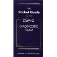 The Pocket Guide to the DSM-5 Diagnostic Exam 9781585624669