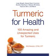 Turmeric for Health 9781440594670