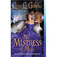 No Mistress of Mine 9780062334671