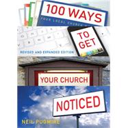 100 Ways to Get Your Church Noticed 9780715144671