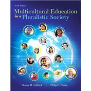 Multicultural Education in a Pluralistic Society, Enhanced Pearson eText with Loose-Leaf Version -- Access Card Package 9780134054674