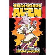 Sixth-grade Alien 9781534464674