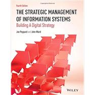 The Strategic Management of Information Systems 9780470034675