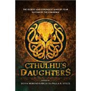 Cthulhu's Daughters 9781607014676