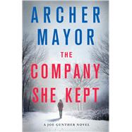 The Company She Kept A Joe Gunther Novel 9781250064677