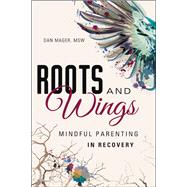 Roots and Wings 9781942094678