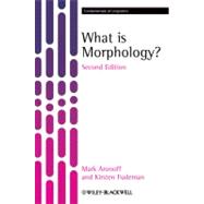 What Is Morphology 9781405194679