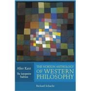The Norton Anthology of Western Philosophy 9780393974683