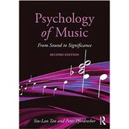 Psychology of Music: From Sound to Significance 9781138124684