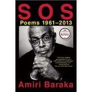 S O S: Poems 1961-2013 9780802124685