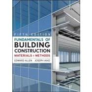 Fundamentals of Building Construction : Materials and Methods 9780470074688