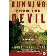 Running from the Devil