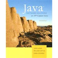 Java™ Software Solutions for AP* Computer Science, Third Edition 9780131374690