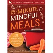 15-minute Mindful Meals 9781942934691