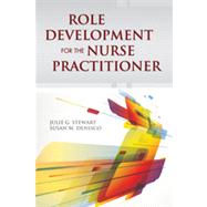 Role Development for the Nurse Practitioner 9781449694692