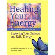 Healing Your Energy 9781490794693