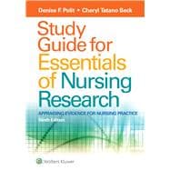 Study Guide for Essentials of Nursing Research 9781496354693