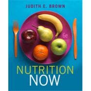 Nutrition Now, 6th Edition 9781133384694