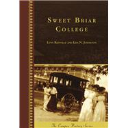 Sweet Briar College 9781467134699