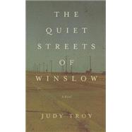 The Quiet Streets of Winslow 9781619024700
