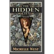 The Hidden City: A House War Novel