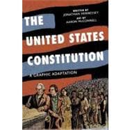 The United States Constitution A Graphic Adaptation 9780809094707