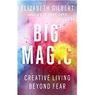 Big Magic 9781594634710