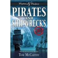 Pirates and Shipwrecks True Stories 9781619304710